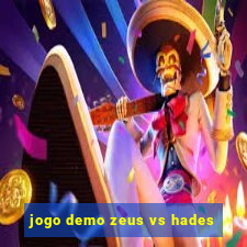 jogo demo zeus vs hades